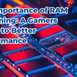 The Role of RAM in Gaming PCs and Performance Workstations Explained