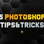 10 Photoshop Tricks Every Designer Should Know